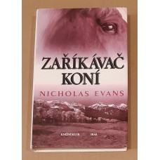Nicholas Evans - Zaříkávač koní